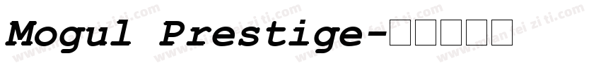 Mogul Prestige字体转换